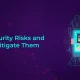 ChatGPT and Cybersecurity Risks